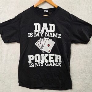 Dad Is My Name Poker Is My Game Graphic T Shirt Black‎ Cotton Mens Large